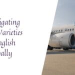 Explore the global varieties of English and learn how regional differences shape the language