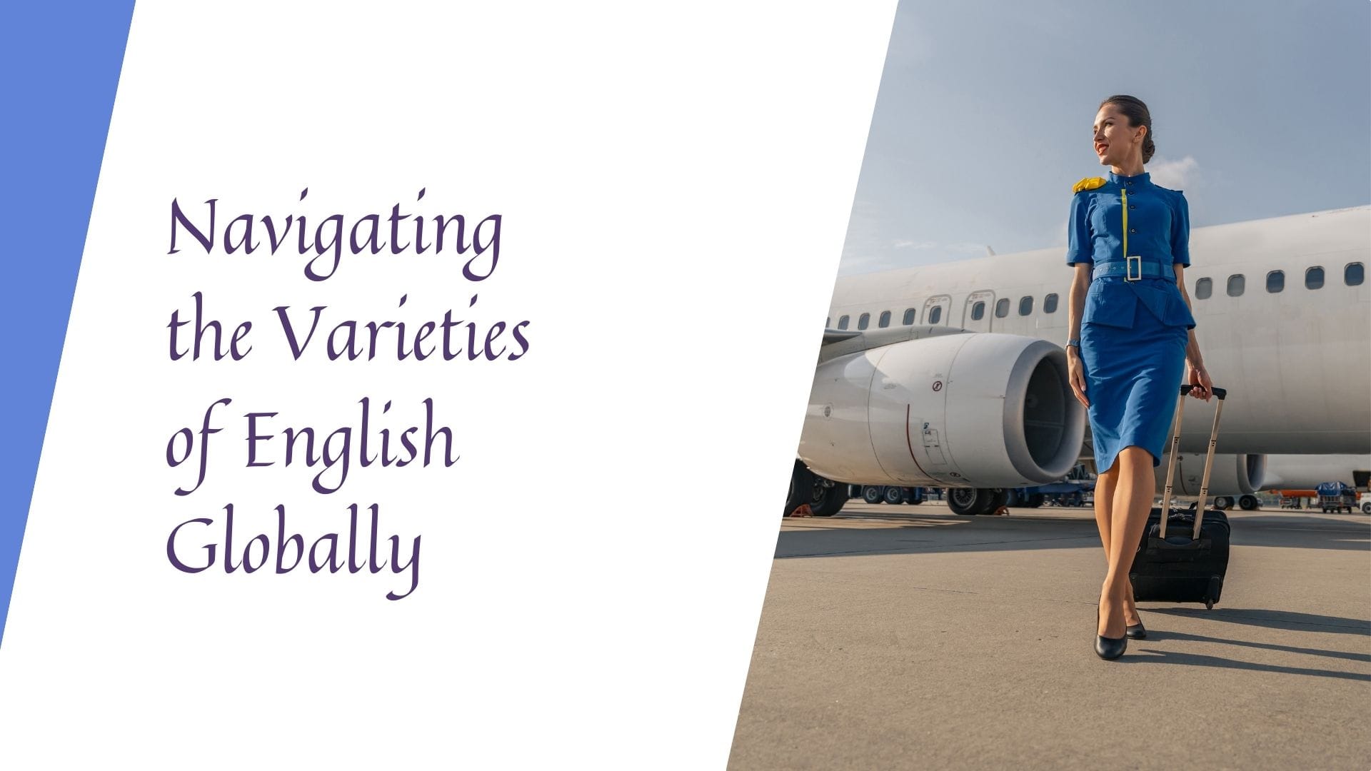 Explore the global varieties of English and learn how regional differences shape the language